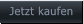 Jetzt kaufen   Jetzt kaufen